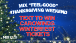 Mix “Feel-Good” Thanksgiving Weekend
