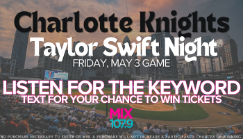 Charlotte Knights Version/Taylor Swift Night Tickets// Text to Win